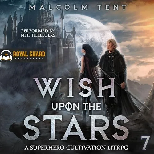 Wish upon the Stars, Book 7 By Malcolm Tent